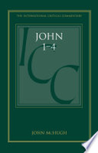 Image of The International Critical Commentary John 1-4