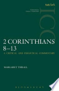 Image of International Critical Commentary 2 Corinthians 8-13