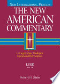 Image of New International Version - The New American Commentary (NAC)  Luke Vol. 24