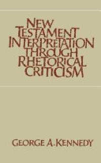 Image of New Testament Interpretation Through Rhetorical Criticism