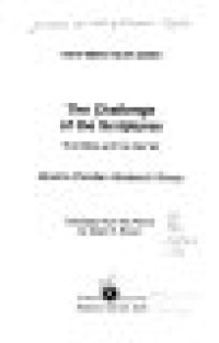 Image of The Challenge of The Scriptures - The Bible and the Qur'an