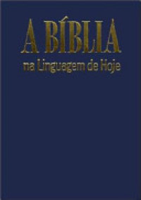 Image of A Biblia - Na Linguagem De Ho Je ( Alk. Portugis )