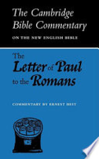 Image of The Cambridge Bible Commentary On The New English Bible - The Letter of Paul to the Romans