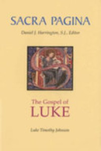 Image of Sacra Pagina Series: Volume 3 The Gospel of Luke