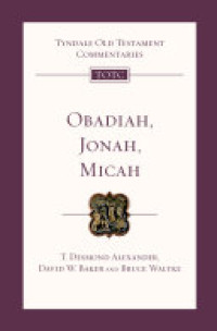 Image of Tyndale Old Testament Commentaries (TOTC) Vol. 26 - Obadiah, Jonah and Micah