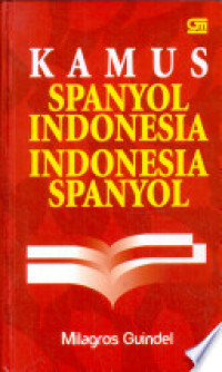 Image of Kamus Spanyol - Indonesia Indonesia - Spanyol