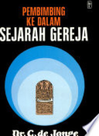 Image of Pembimbing Ke Dalam Sejarah Gereja