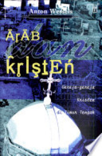 Image of Arab dan Kristen Gereja-gereja Kristen di Timur Tengah