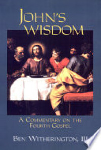 Image of A Commentary on the Fourth Gospel: Ben Witherington, III