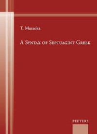 Image of A Syntax of Septuagint Greek