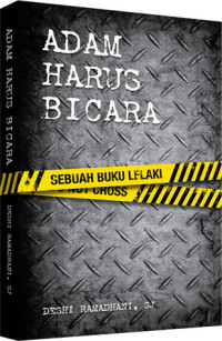 Image of Adam Harus Bicara : Sebuah Buku Lelaki