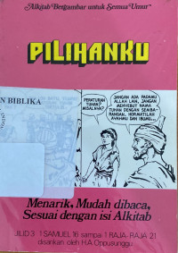 Image of Alkitab Bergambar Untuk Semua Umur : PILIHANKU