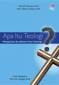 Image of Apa itu Teologi?: Pengantar ke dalam ilmu Teologi