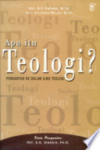 Image of Apa itu teologi? : pengantar ke dalam teologi