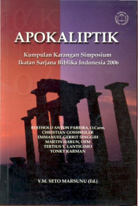 Image of Apokaliptik - Kumpulan Karangan Simposium Ikatan Sarjana Biblika Indonesia 2006