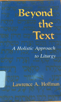 Image of Beyond the Text: A Holistic Approach to Liturgy