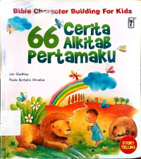 Image of Bible Character Building For Kids 66 cerita Alkitab Pertamaku