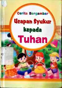 Image of Cerita Bergambar Ucapan Syukur Kepada Tuhan