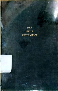 Image of Das Neue Testament Unseres Herrn Und Heilandes Jesus Christus