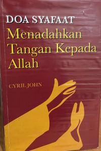 Image of Doa Syafaat Menadahkan Tangan Kepada Allah