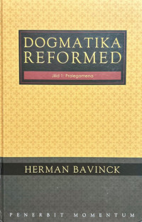 Image of Dogmatika Reformed Jilid 1: Prolegomena
