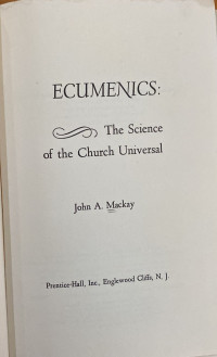 Image of Ecumenics: The Science of The Church Universal