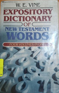 Image of EXPOSITORY DICTIONARY OF THE NEW TESTAMENT WORDS