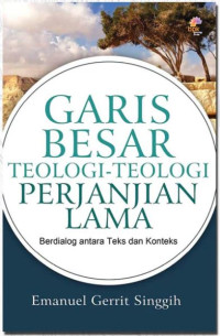 Image of Garis Besar Teologi-teologi Perjanjian Lama