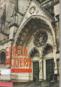 Image of GEREJA MODERN MAU KE MANA?