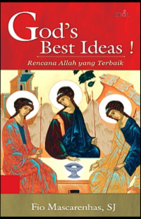 Image of God's Best Ideas!: Rencana Allah yang Terbaik