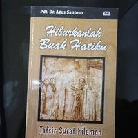 Image of Hiburkanlah Buah Hatiku: Tafsir Surat Filemon
