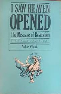Image of I Saw Heaven Opened: The Message of Revelation