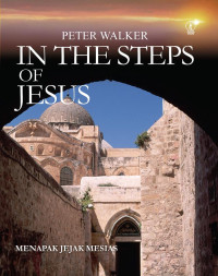 Image of In The Steps of Jesus (Menapak Jejak Mesias)