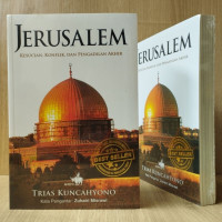 Image of Jerusalem: Kesucian, Konflik, dan Pengadilan Akhir