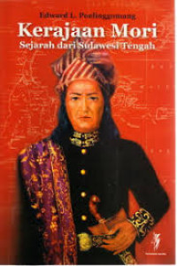 Image of Kerajaan Mori: Sejarah dari Sulawesi Tengah