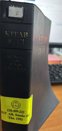 Image of Kitab Suci. Nganggo Basa Sunda Sadidinten Thn 1991