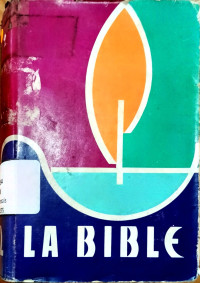 Image of La Bible Traduite D'apres Les Textes originaux Hebreu Et Grec