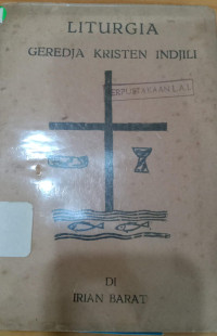 Image of LITURGIA (Geredja Kristen Indjili Di Irian Barat)
