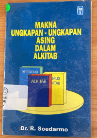 Image of Makna Ungkapan-ungkapan Asing Dalam Alkitab
