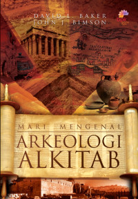 Image of Mari Mengenal Arkeologi Alkitab