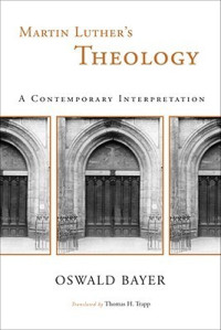 Image of Martin Luther's Theology: A Contemporary Interpretation
