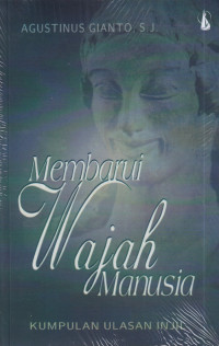 Image of Membarui Wajah Manusia; Kumpulan Ulasan Injil