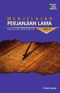 Image of Menjelajah Perjanjian Lama Jilid 3: Mazmur dan Sastra Hikmat