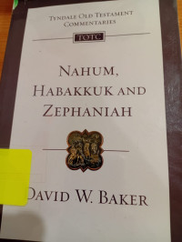 Image of Tyndale Old Testament Commentaries Nahum, Habakuk And Zephaniah(2009)
