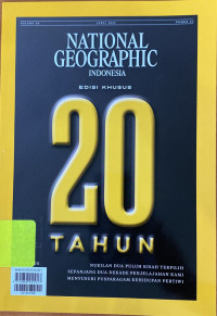 Image of National Geographic : Edisi Khusus 20 Tahun April 2025