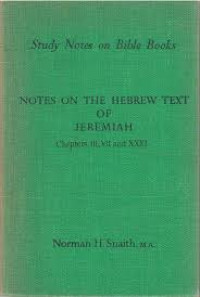 Image of Notes on the Hebrew Text of Jeremiah: Chapters III, VII and XXXI