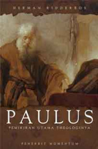 Image of Paulus Pemikiran Utama Theologinya
