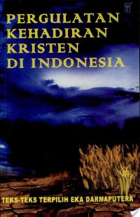 Image of Pergulatan Kehadiran Kristen di Indonesia