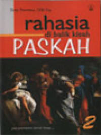 Image of Rahasia di balik kisah Paskah 2