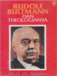 Image of Rudolf Bultmann dan Theologinya